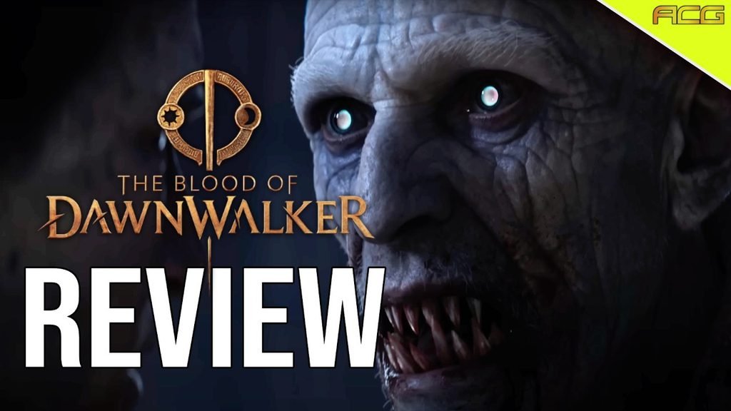 Blood of Dawnwalker review