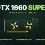 GTX 1660 Super in 2026: Still a Brilliant Buy?
